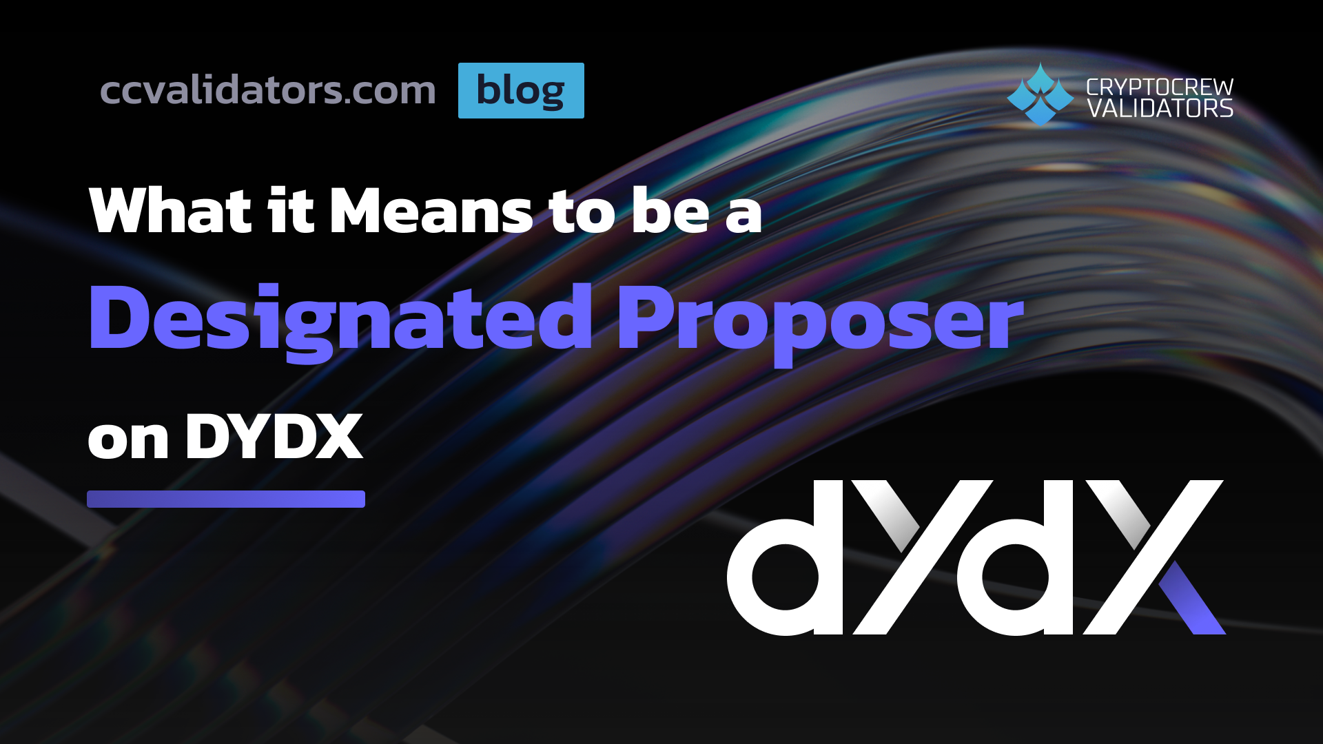 dydx designated proposers header